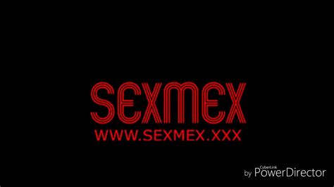 www sexmex xxx|MOVIES